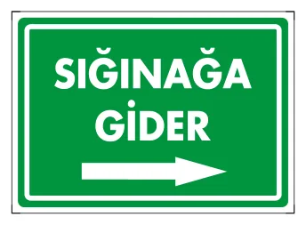 Sığınağa Gider Levhası (No 44)