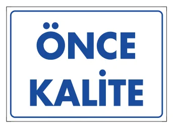 Önce Kalite Levhası (No 1266)