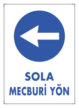 Sola Mecburi Yön Levhası