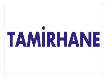 Tamirhane Levhası
